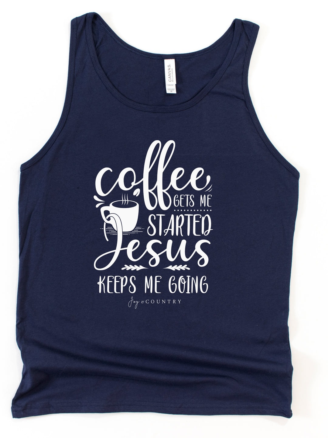 Coffee Gets Me Started, Jesus Keeps Me Going - Unisex Jersey Tank Top - Joy & Country