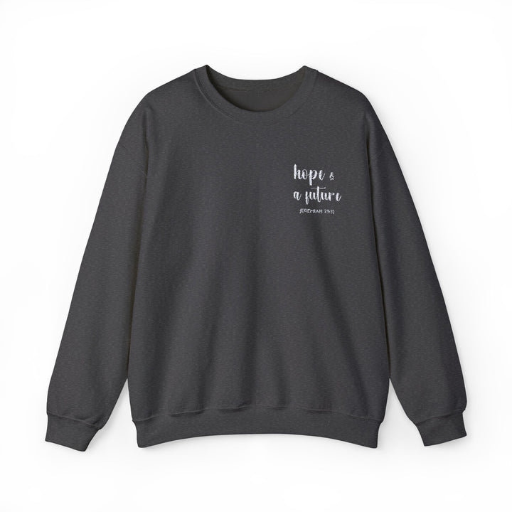 [Embroidered] Hope & A Future - Jeremiah 29:11 - Unisex Crew-Neck Sweatshirt - Joy & Country