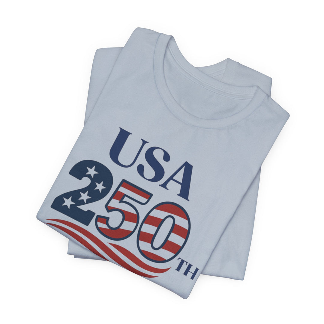 USA American Flag 250th Anniversary 1776-2026 - Unisex Crew-Neck Tee   T-Shirt Joy & Country