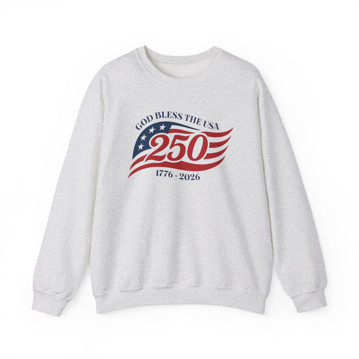 God Bless The USA 250th Anniversary 1776-2026 - Unisex Crew-Neck Sweatshirt