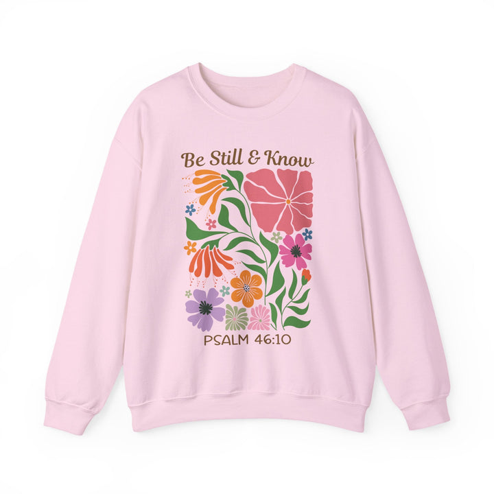 Be Still & Know Psalm 46:10 Floral Display - Unisex Crew-Neck Sweatshirt   Sweatshirt Joy & Country