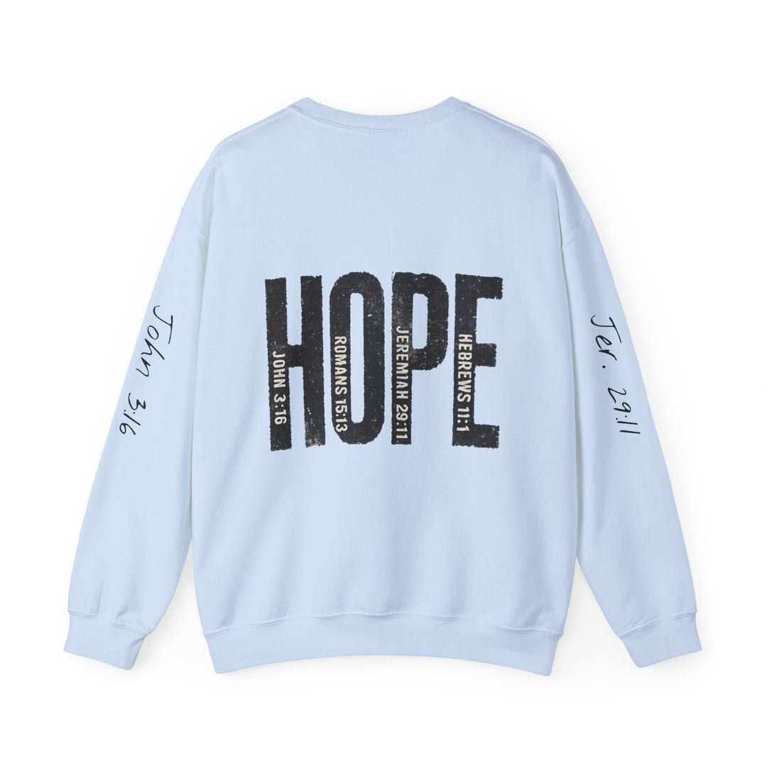 HOPE With Scriptures - Back And Sleeve Prints - Unisex Crewneck Sweatshirt   Sweatshirt Joy & Country