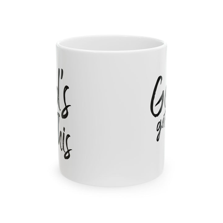 God's Got This White Ceramic Mug (11 oz) - Joy & Country