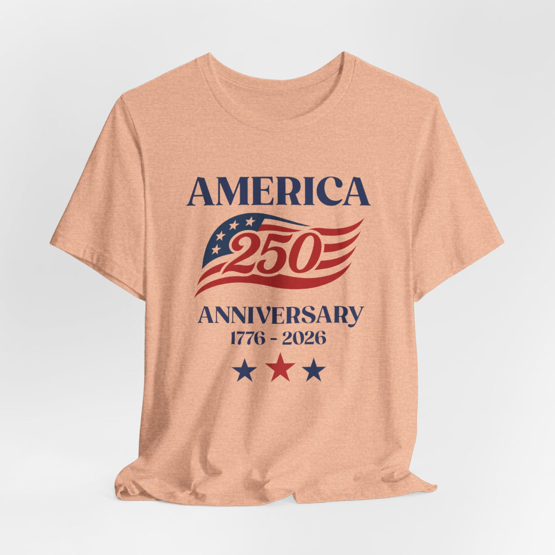 America 250th Anniversary Flag 1776-2026 With Stars - Unisex Crew-Neck Tee   T-Shirt Joy & Country