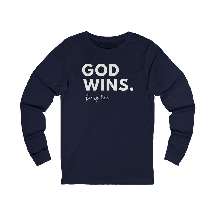 God Wins Every Time - Unisex Long-Sleeve Tee   Long-sleeve Joy & Country