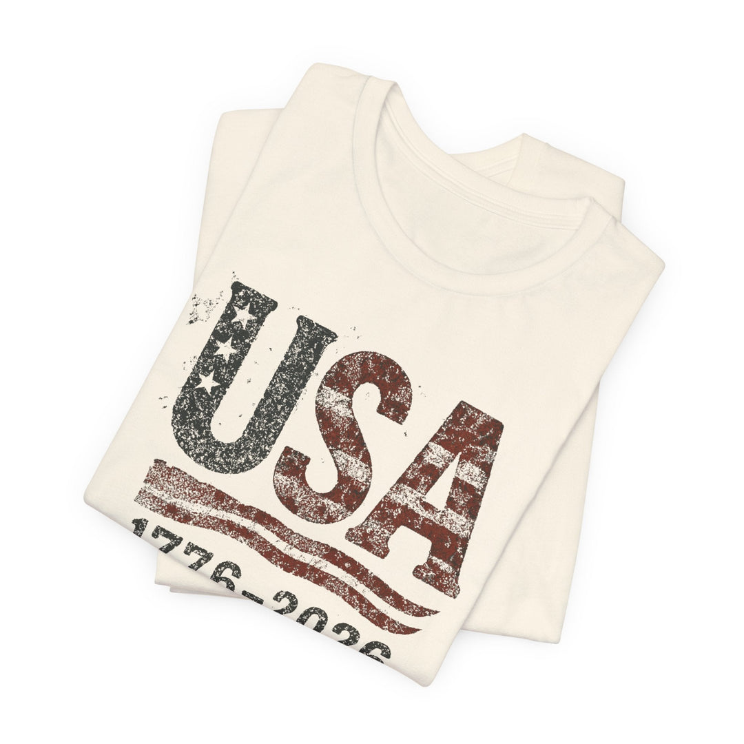 USA Flag 250th Anniversary Rugged 1776-2026 - Unisex Crew-Neck Tee   T-Shirt Joy & Country