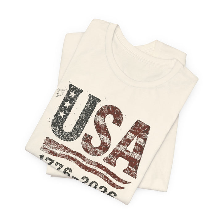 USA Flag 250th Anniversary Rugged 1776-2026 - Unisex Crew-Neck Tee   T-Shirt Joy & Country