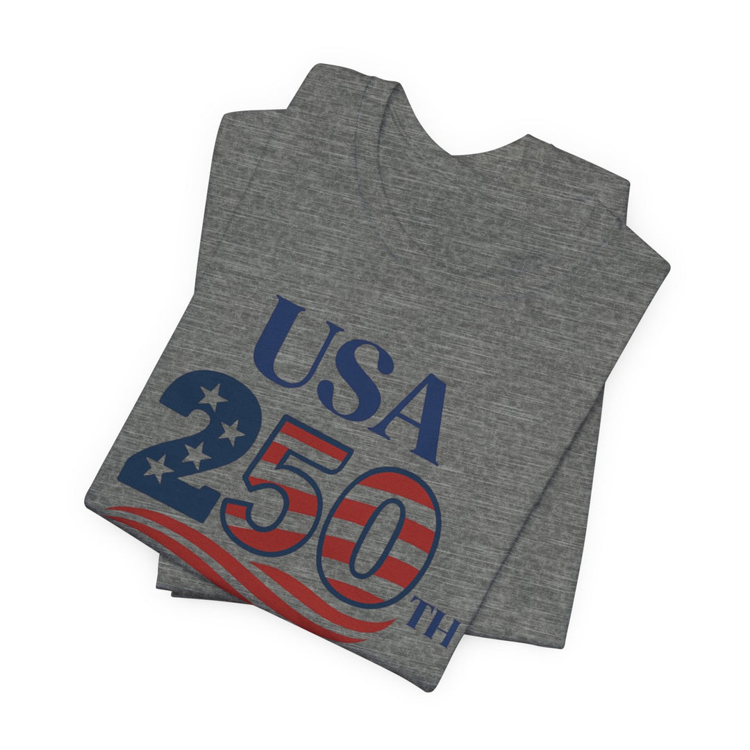 USA American Flag 250th Anniversary 1776-2026 - Unisex Crew-Neck Tee   T-Shirt Joy & Country