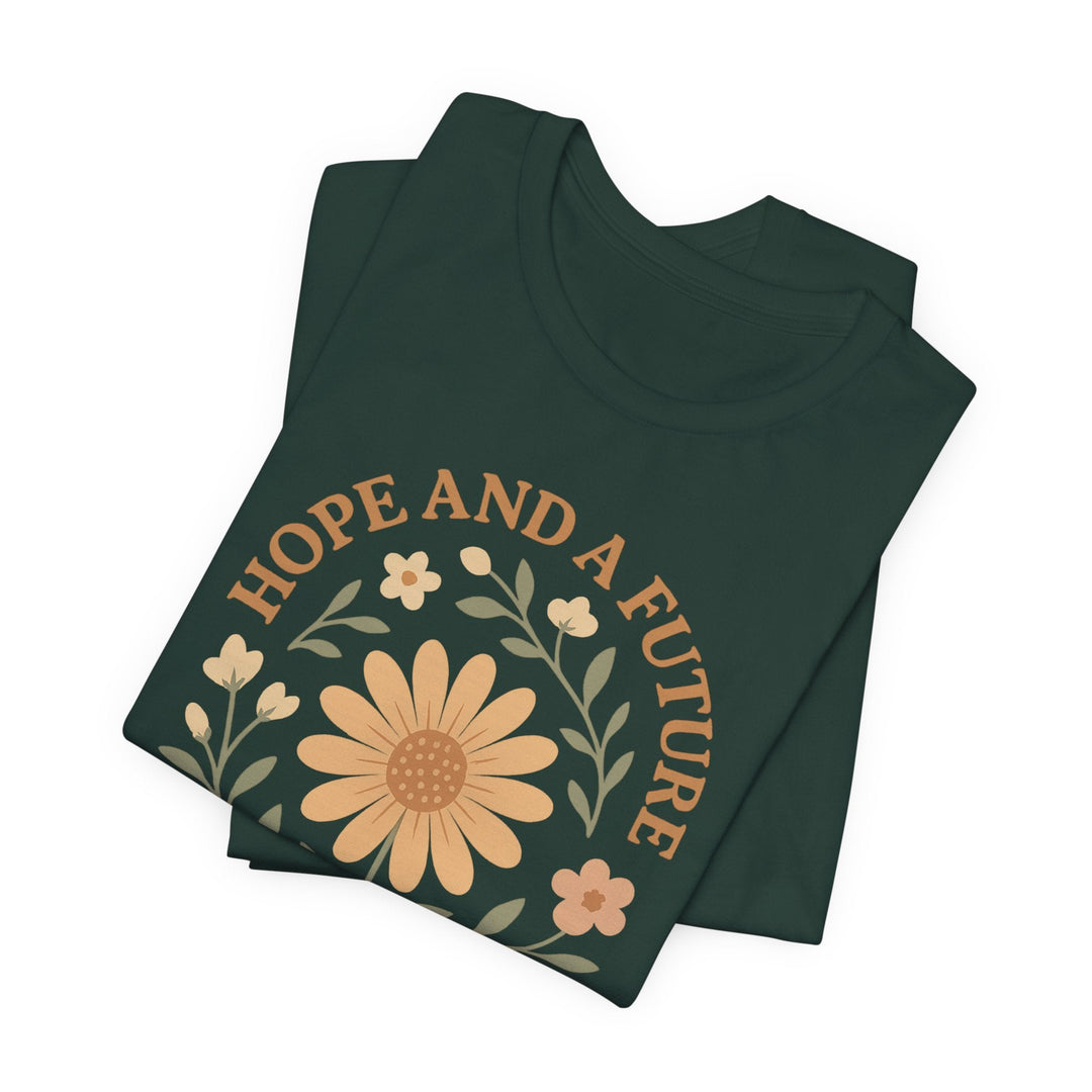 Hope And A Future Floral Arch Jeremiah 29:11 - Unisex Crew-Neck Tee   T-Shirt Joy & Country