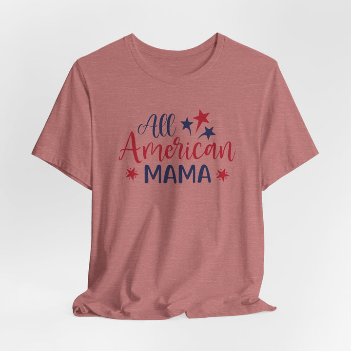 All American Mama - Unisex Crew-Neck Tee - Joy & Country
