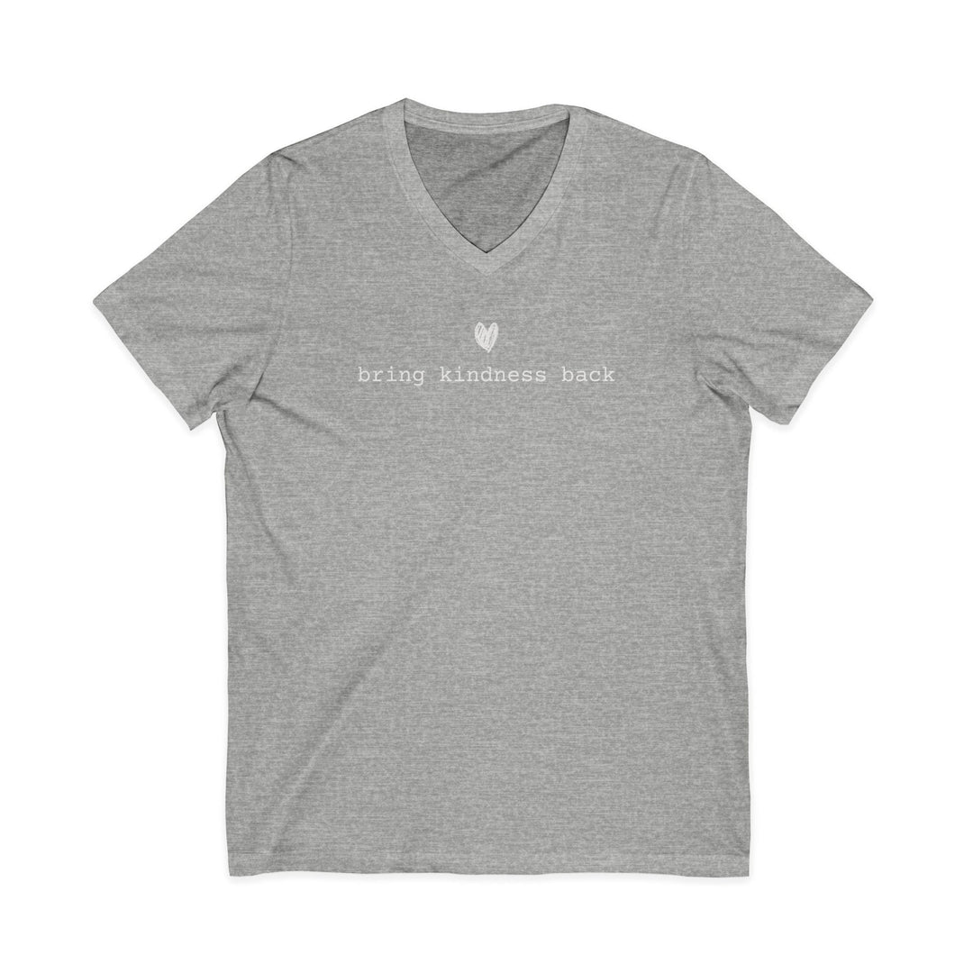 Bring Kindness Back - Unisex V-Neck Tee   V-neck Joy & Country