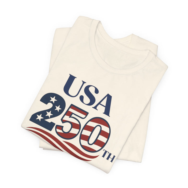 USA American Flag 250th Anniversary 1776-2026 - Unisex Crew-Neck Tee   T-Shirt Joy & Country