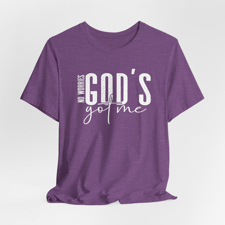 No Worries, God's Got Me - Unisex Crew-Neck Tee - Joy & Country