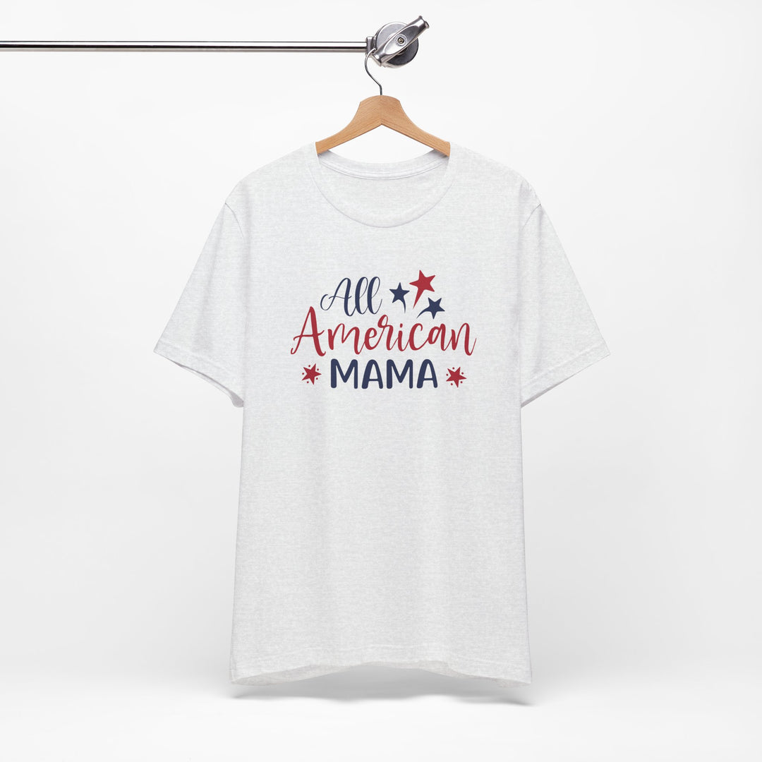 All American Mama - Unisex Crew-Neck Tee - Joy & Country