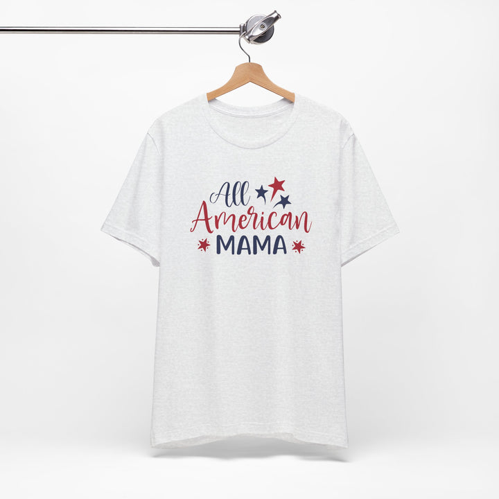 All American Mama - Unisex Crew-Neck Tee - Joy & Country