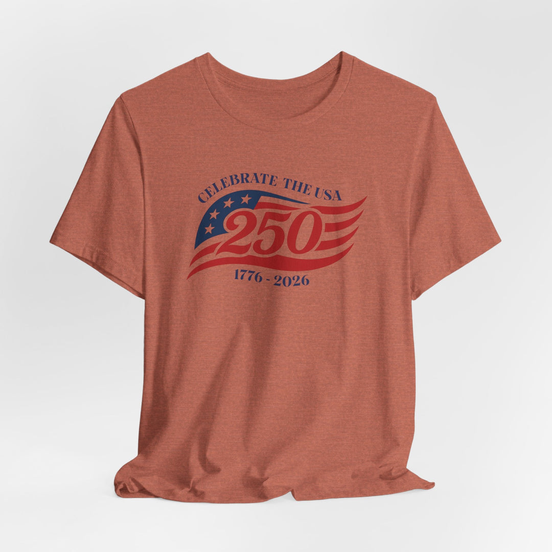 Celebrate The USA 250th Anniversary Flag 1776-2026 - Unisex Crew-Neck Tee   T-Shirt Joy & Country