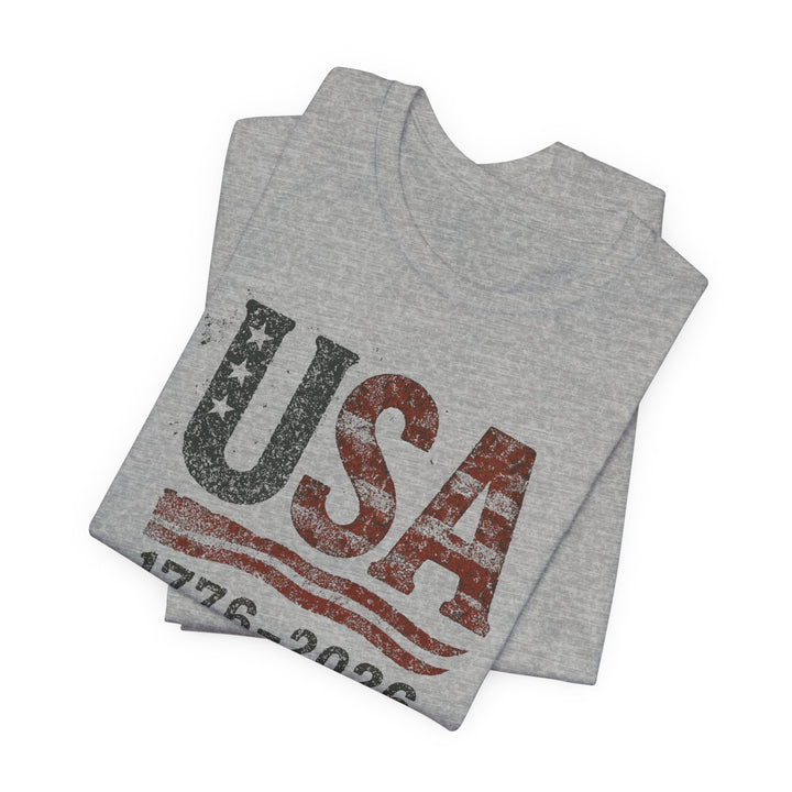 USA Flag 250th Anniversary Rugged 1776-2026 - Unisex Crew-Neck Tee   T-Shirt Joy & Country