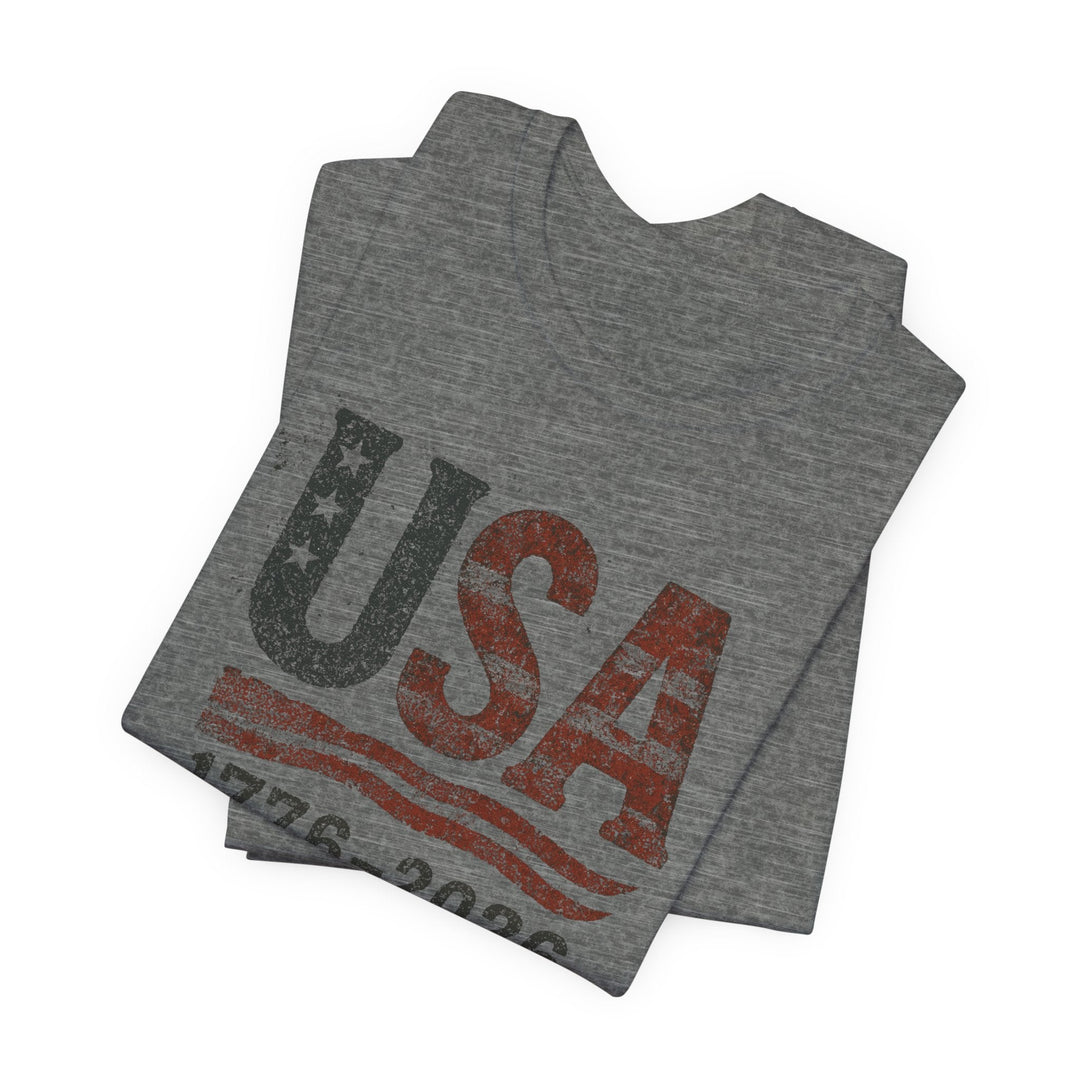 USA Flag 250th Anniversary Rugged 1776-2026 - Unisex Crew-Neck Tee   T-Shirt Joy & Country