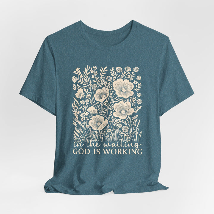In The Waiting, God Is Working - Unisex Crew-Neck Tee   T-Shirt Joy & Country