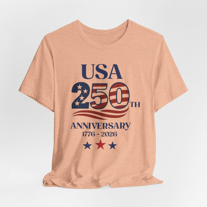 USA American Flag 250th Anniversary 1776-2026 - Unisex Crew-Neck Tee   T-Shirt Joy & Country