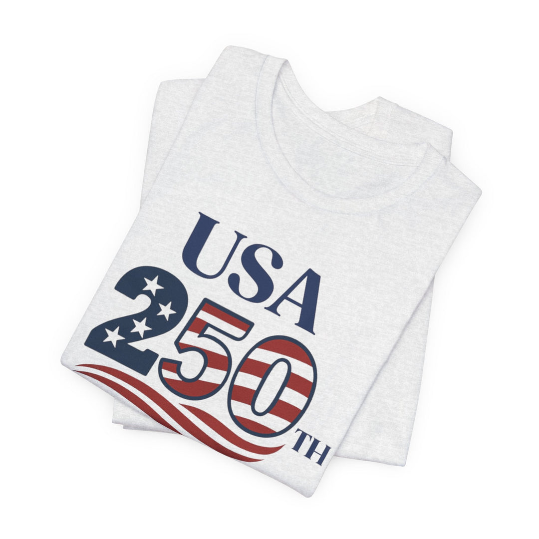 USA American Flag 250th Anniversary 1776-2026 - Unisex Crew-Neck Tee   T-Shirt Joy & Country