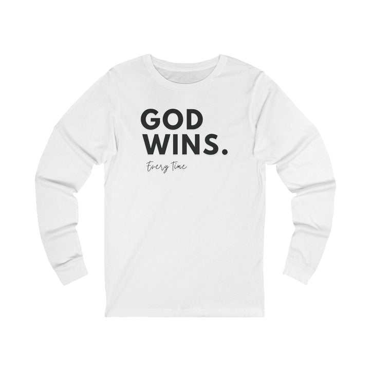God Wins Every Time - Unisex Long-Sleeve Tee   Long-sleeve Joy & Country