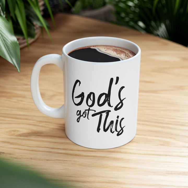 God's Got This White Ceramic Mug (11 oz) - Joy & Country