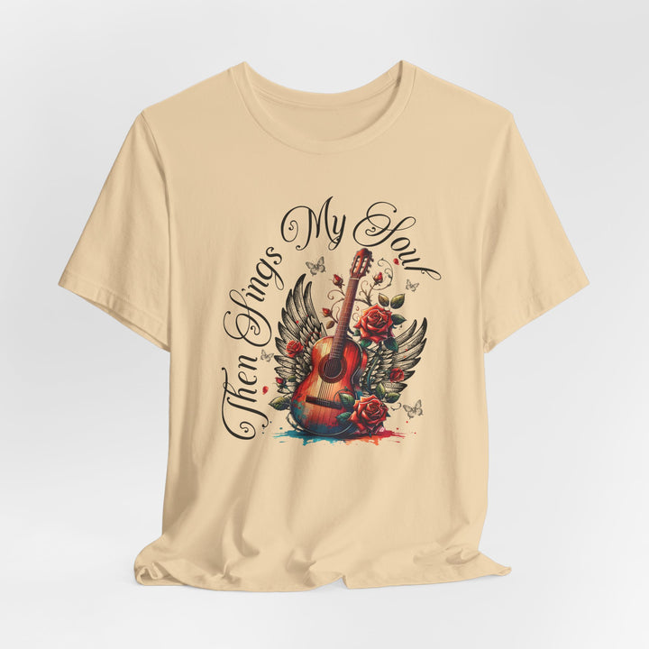 Then Sings My Soul With Guitar And Angel Wings - Unisex Crew-Neck Tee - Joy & Country
