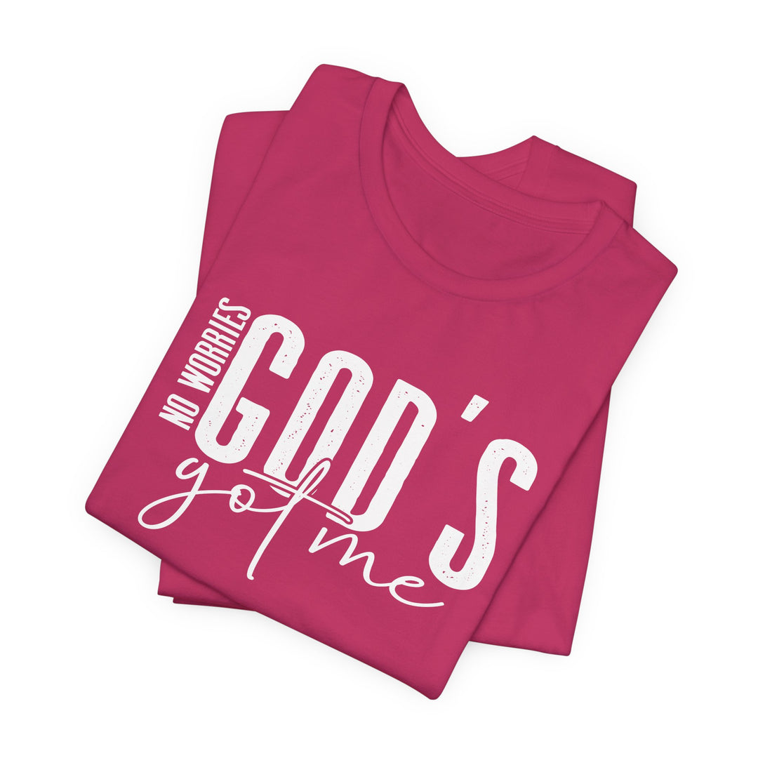 No Worries, God's Got Me - Unisex Crew-Neck Tee - Joy & Country