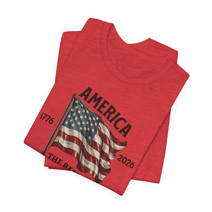 America the Beautiful Waving Flag 1776–2026 - Unisex Crew-Neck Tee   T-Shirt Joy & Country