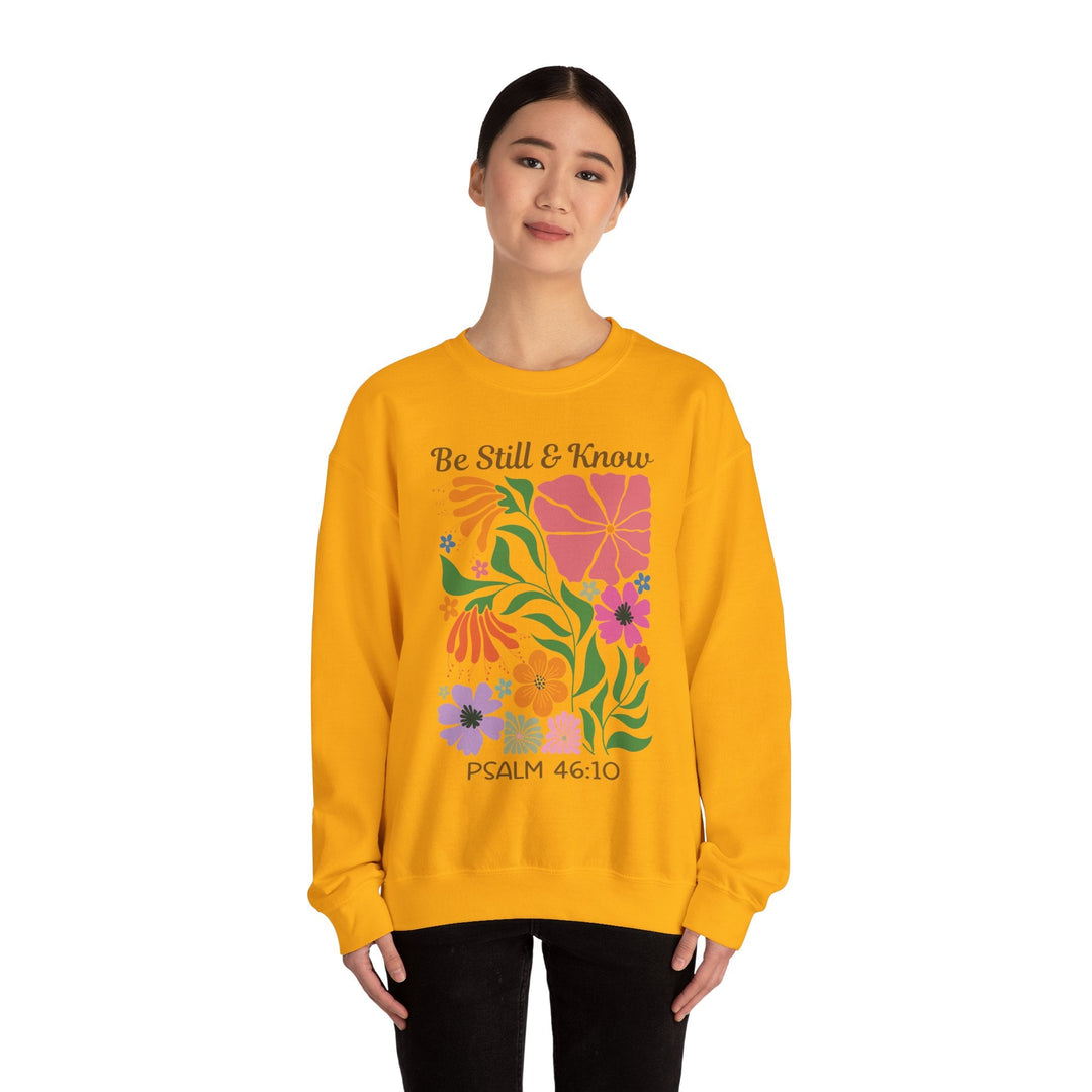 Be Still & Know Psalm 46:10 Floral Display - Unisex Crew-Neck Sweatshirt   Sweatshirt Joy & Country