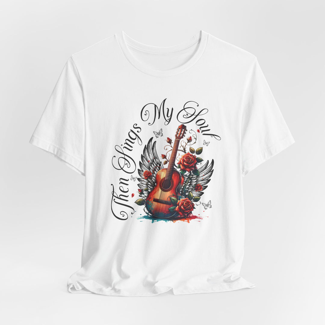 Then Sings My Soul With Guitar And Angel Wings - Unisex Crew-Neck Tee - Joy & Country