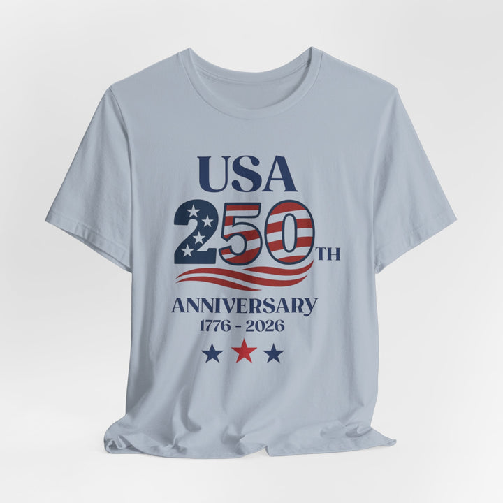 USA American Flag 250th Anniversary 1776-2026 - Unisex Crew-Neck Tee   T-Shirt Joy & Country