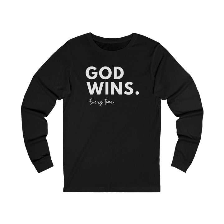 God Wins Every Time - Unisex Long-Sleeve Tee   Long-sleeve Joy & Country