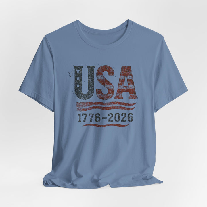 USA Flag 250th Anniversary Rugged 1776-2026 - Unisex Crew-Neck Tee   T-Shirt Joy & Country