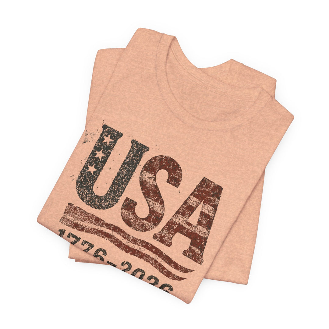 USA Flag 250th Anniversary Rugged 1776-2026 - Unisex Crew-Neck Tee   T-Shirt Joy & Country