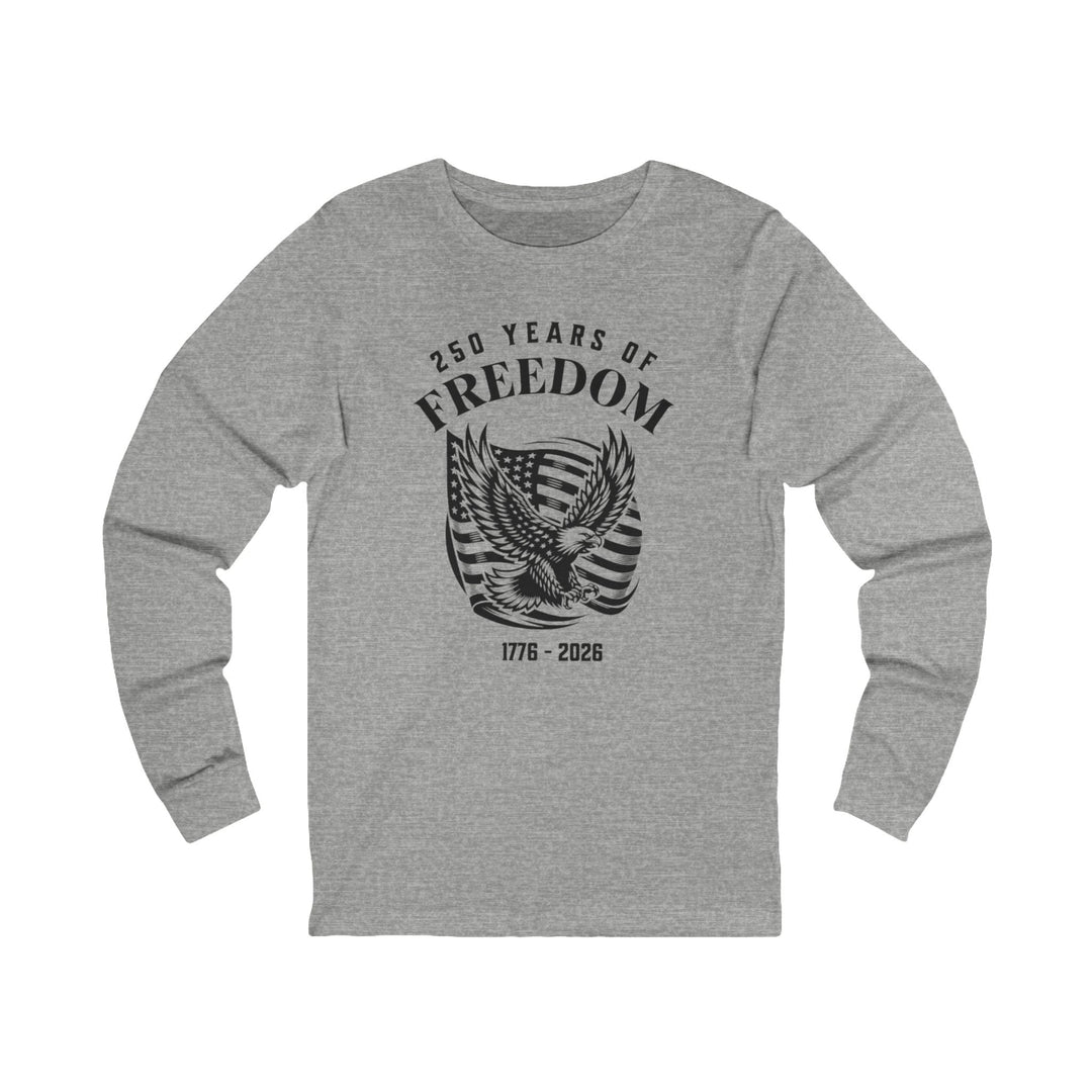 250 Years Of Freedom Waving Flag Eagle 1776-2026 - Unisex Long Sleeve Tee   Long-sleeve Joy & Country