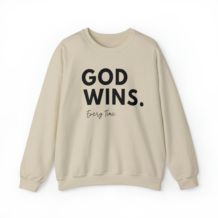 God Wins Every Time - Unisex Crew-Neck Sweatshirt
