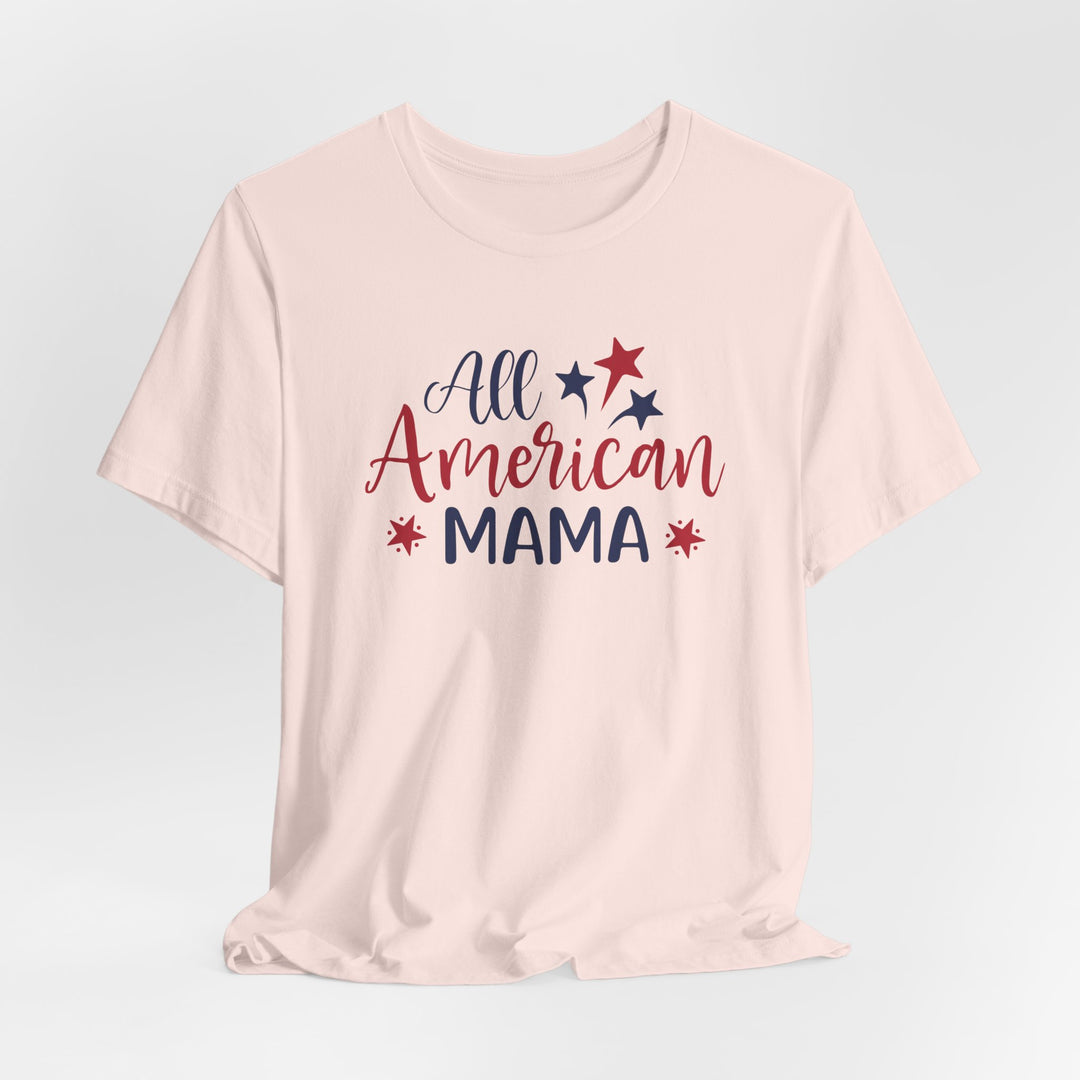 All American Mama - Unisex Crew-Neck Tee - Joy & Country