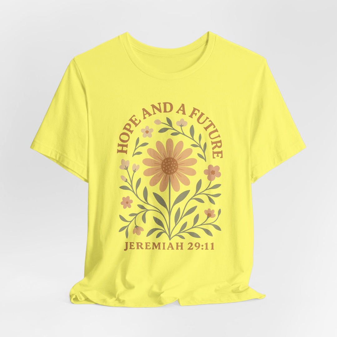 Hope And A Future Floral Arch Jeremiah 29:11 - Unisex Crew-Neck Tee   T-Shirt Joy & Country