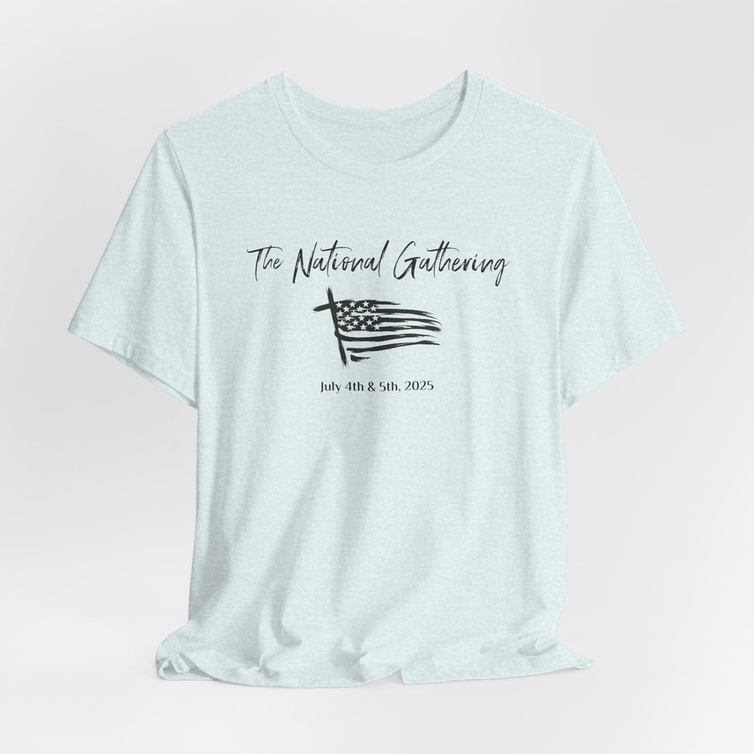 The National Gathering July 2025 - Unisex Crew-Neck Tee - Joy & Country