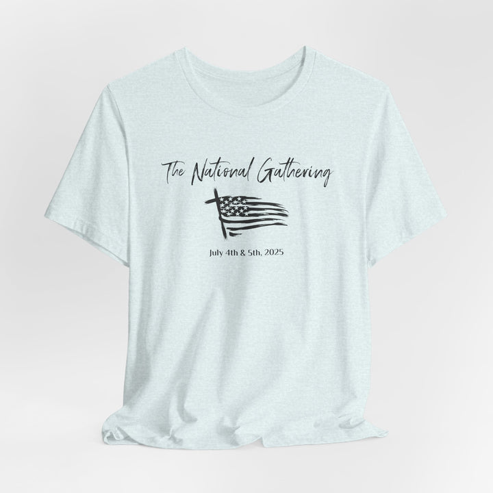 The National Gathering July 2025 - Unisex Crew-Neck Tee - Joy & Country