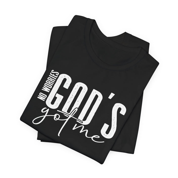 No Worries, God's Got Me - Unisex Crew-Neck Tee - Joy & Country