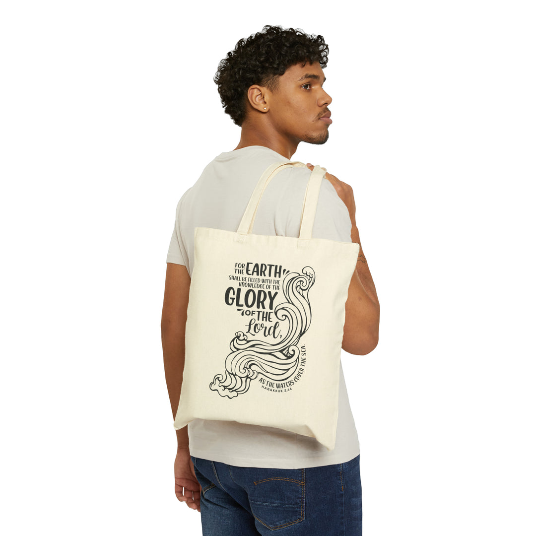 As The Waters Cover The Sea. Habakkuk 2:14 - Cotton Canvas Tote Bag