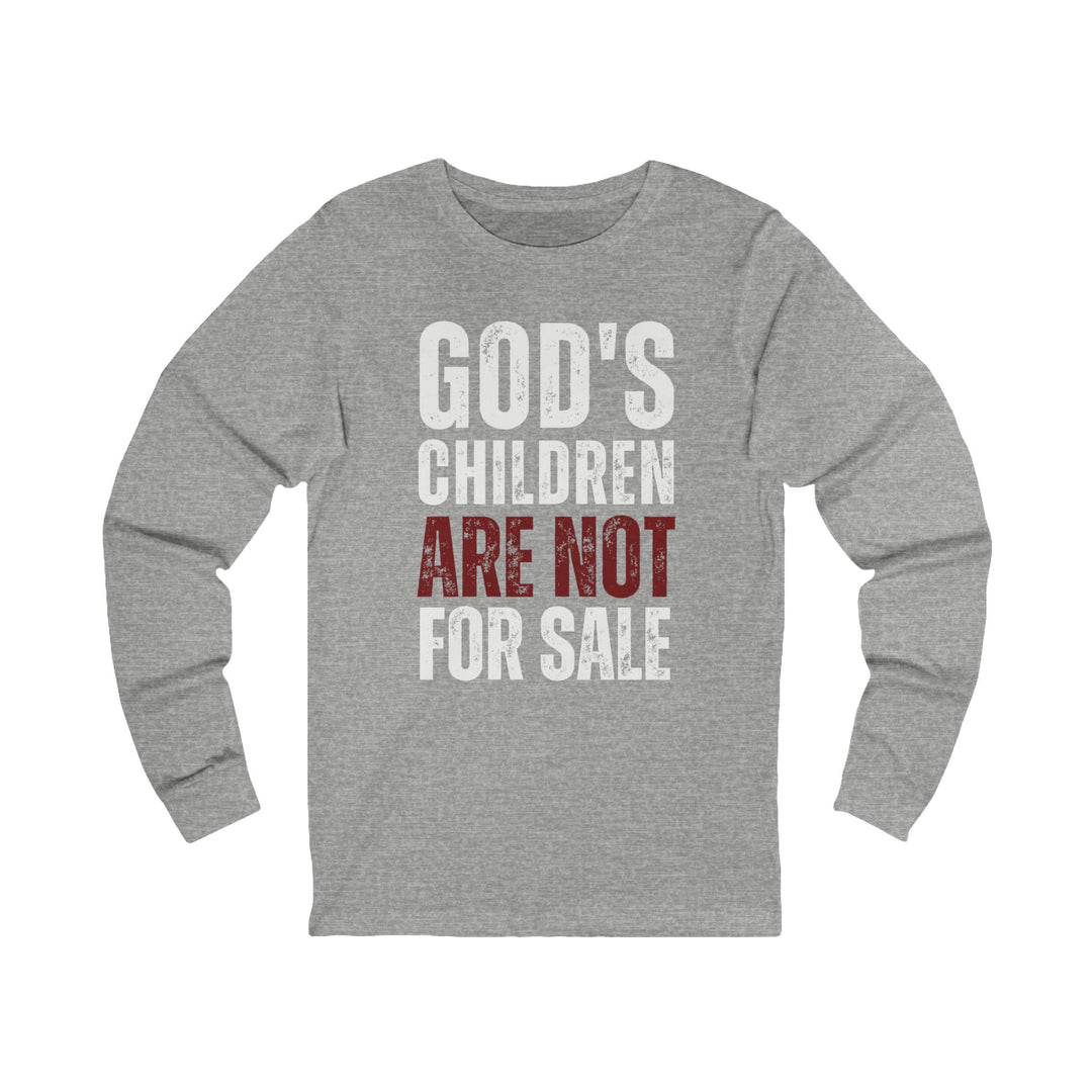 God's Children Are Not For Sale - Unisex Long-Sleeve Tee   Long-sleeve Joy & Country