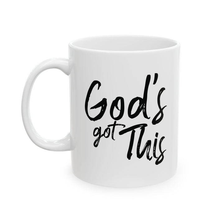 God's Got This White Ceramic Mug (11 oz) - Joy & Country