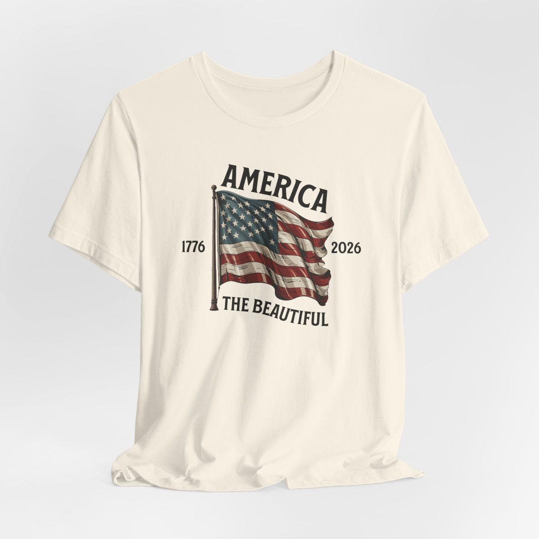 America the Beautiful Waving Flag 1776–2026 - Unisex Crew-Neck Tee   T-Shirt Joy & Country