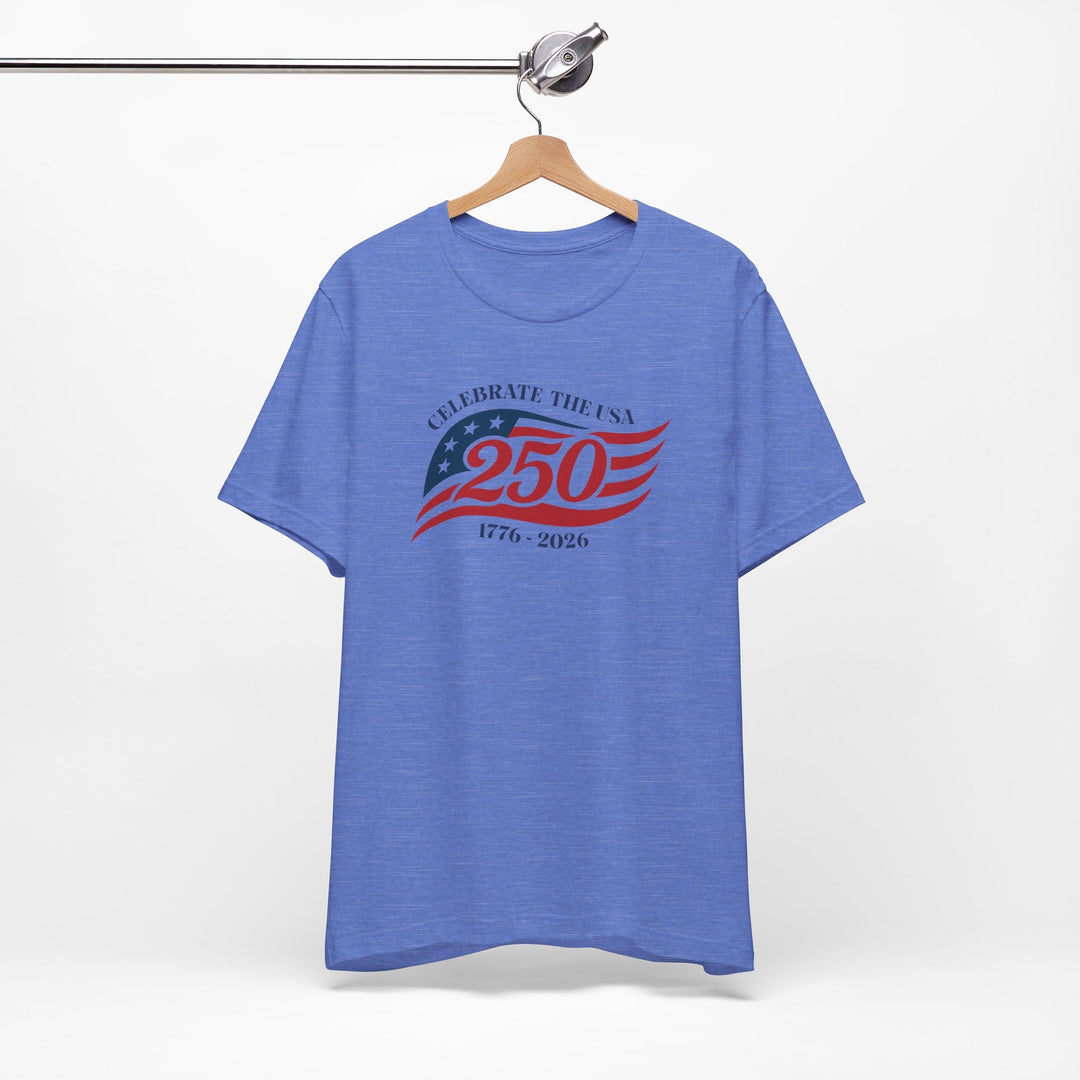 Celebrate The USA 250th Anniversary Flag 1776-2026 - Unisex Crew-Neck Tee   T-Shirt Joy & Country