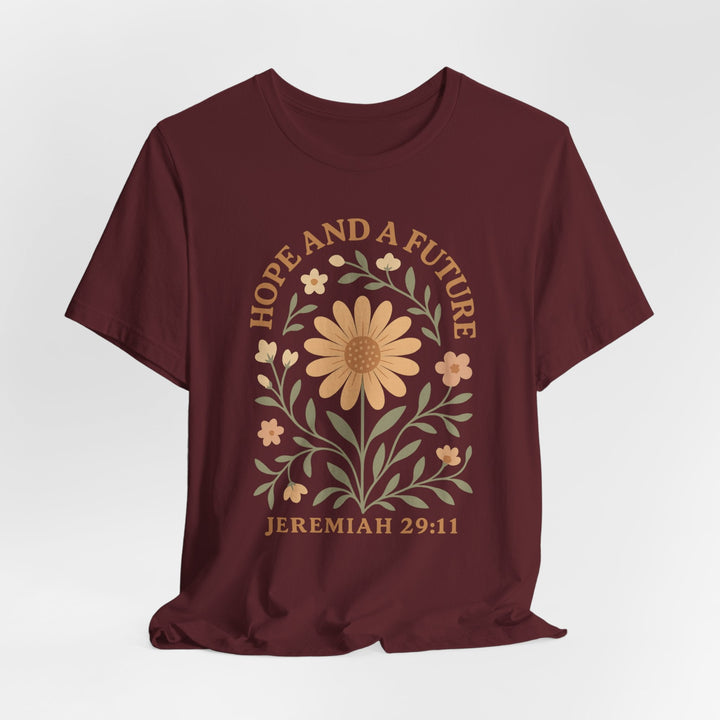 Hope And A Future Floral Arch Jeremiah 29:11 - Unisex Crew-Neck Tee   T-Shirt Joy & Country