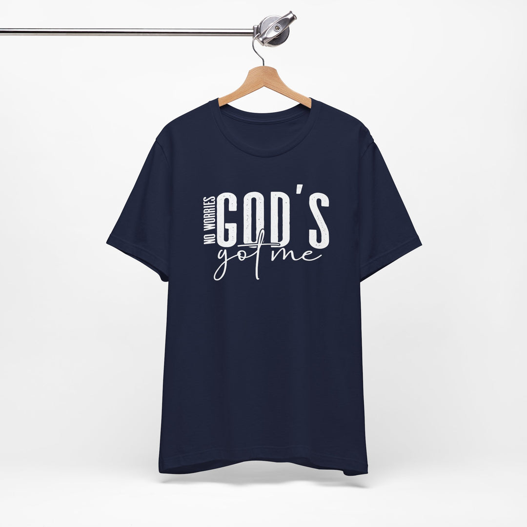 No Worries, God's Got Me - Unisex Crew-Neck Tee - Joy & Country